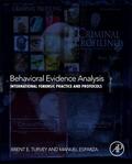 Turvey / Esparza |  Behavioral Evidence Analysis: International Forensic Practice and Protocols | Buch |  Sack Fachmedien