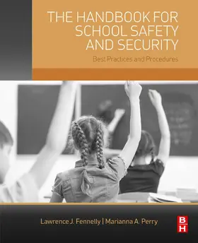 Fennelly / Perry | The Handbook for School Safety and Security | E-Book | sack.de
