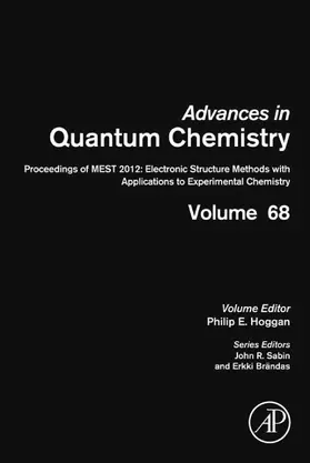 Hoggan | Proceedings of MEST 2012: Electronic Structure Methods with Applications to Experimental Chemistry | E-Book | sack.de