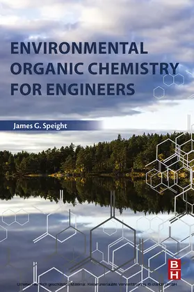 Speight | Environmental Organic Chemistry for Engineers | E-Book | www.sack.de