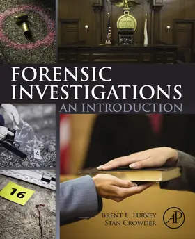 Turvey / Crowder |  Forensic Investigations | eBook | Sack Fachmedien