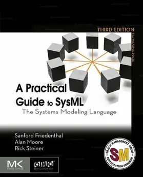 Friedenthal / Moore / Steiner |  A Practical Guide to SysML | eBook | Sack Fachmedien