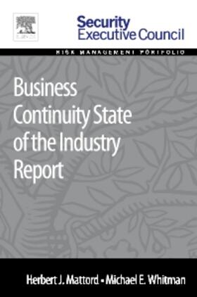 Mattord / Whitman | Business Continuity State of the Industry Report | Buch | 978-0-12-800845-4 | sack.de