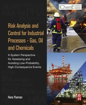 Pasman | Risk Analysis and Control for Industrial Processes - Gas, Oil and Chemicals | E-Book | www.sack.de