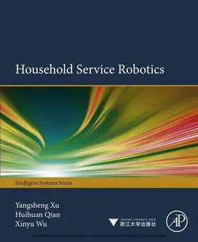 Xu / Qian / Wu | Household Service Robotics | E-Book | sack.de