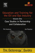Andrews / Playfoot |  Education and Training for the Oil and Gas Industry: Case Studies in Partnership and Collaboration | eBook | Sack Fachmedien