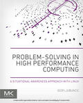 Ljubuncic |  Problem-solving in High Performance Computing | eBook | Sack Fachmedien