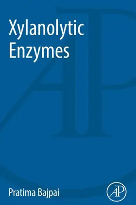 Bajpai | Xylanolytic Enzymes | E-Book | www.sack.de