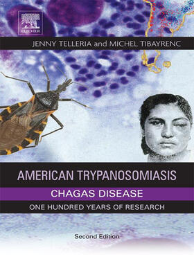 Telleria / Tibayrenc | American Trypanosomiasis Chagas Disease | E-Book | sack.de