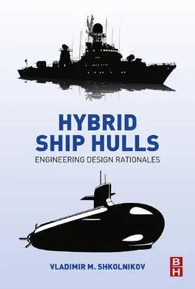 Shkolnikov | Hybrid Ship Hulls | E-Book | www.sack.de