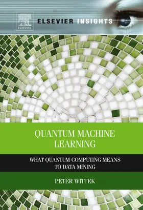 Wittek | Quantum Machine Learning | E-Book | sack.de
