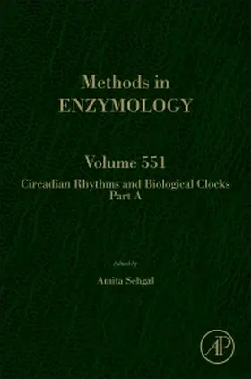 Circadian Rhythms and Biological Clocks Part A | Buch | 978-0-12-801218-5 | sack.de