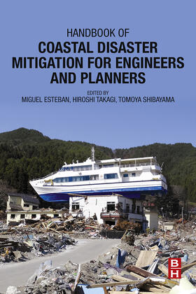 Esteban / Takagi / Shibayama | Handbook of Coastal Disaster Mitigation for Engineers and Planners | E-Book | sack.de