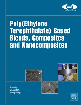 Visakh / Liang |  Poly(Ethylene Terephthalate) Based Blends, Composites and Nanocomposites | eBook | Sack Fachmedien