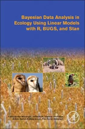 Korner-Nievergelt / Roth / von Felten |  Bayesian Data Analysis in Ecology Using Linear Models with R, Bugs, and Stan | Buch |  Sack Fachmedien