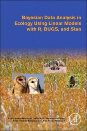 Korner-Nievergelt / Roth / von Felten | Bayesian Data Analysis in Ecology Using Linear Models with R, Bugs, and Stan | Buch | 978-0-12-801370-0 | sack.de