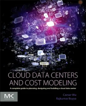 Wu |  Cloud Data Centers and Cost Modeling | Buch |  Sack Fachmedien