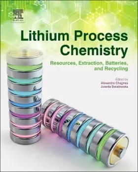 Chagnes / Swiatowska |  Lithium Process Chemistry | Buch |  Sack Fachmedien