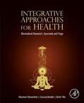 Patwardhan / Mutalik / Tillu |  Integrative Approaches for Health | eBook | Sack Fachmedien
