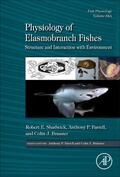 Shadwick / Farrell / Brauner |  Physiology of Elasmobranch Fishes: Structure and Interaction with Environment | eBook | Sack Fachmedien