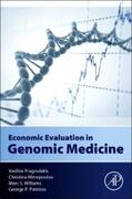 Fragoulakis / Mitropoulou / Williams |  Economic Evaluation in Genomic Medicine | Buch |  Sack Fachmedien