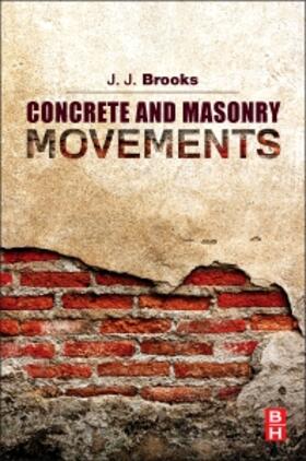 Brooks | Concrete and Masonry Movements | Buch | 978-0-12-801525-4 | sack.de