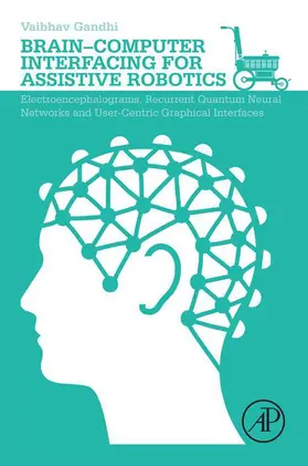 Gandhi | Brain-Computer Interfacing for Assistive Robotics | E-Book | www.sack.de
