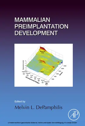 Mammalian Preimplantation Development | eBook | Sack Fachmedien