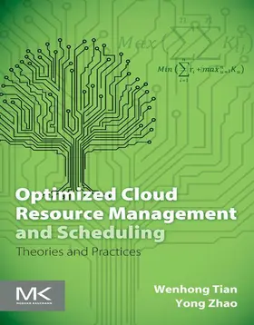 Tian / Zhao |  Optimized Cloud Resource Management and Scheduling | eBook | Sack Fachmedien