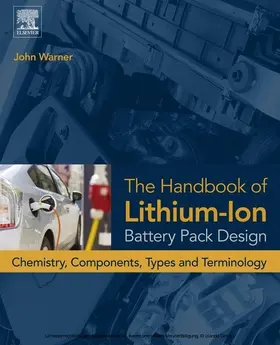 Warner | The Handbook of Lithium-Ion Battery Pack Design | E-Book | www.sack.de