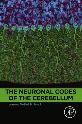Heck | The Neuronal Codes of the Cerebellum | E-Book | www.sack.de
