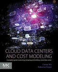 Wu / Buyya |  Cloud Data Centers and Cost Modeling | eBook | Sack Fachmedien