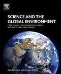 McIntosh / Pontius |  Science and the Global Environment | Buch |  Sack Fachmedien
