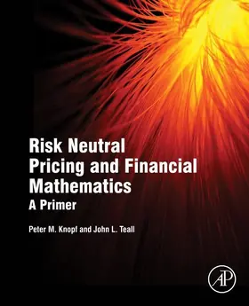Knopf / Teall | Risk Neutral Pricing and Financial Mathematics | E-Book | sack.de