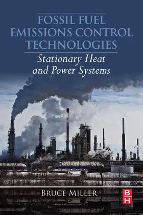 Miller | Fossil Fuel Emissions Control Technologies | E-Book | www.sack.de