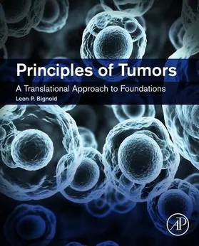 Bignold |  Principles of Tumors | eBook | Sack Fachmedien