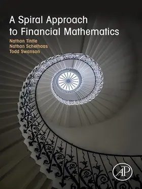Tintle / Schelhaas / Swanson | A Spiral Approach to Financial Mathematics | E-Book | sack.de