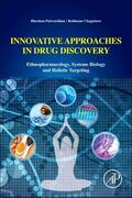 Patwardhan / Chaguturu |  Innovative Approaches in Drug Discovery | Buch |  Sack Fachmedien