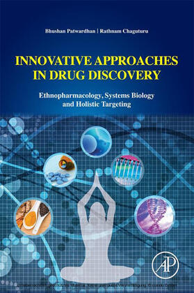 Patwardhan / Chaguturu | Innovative Approaches in Drug Discovery | E-Book | sack.de