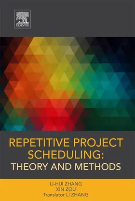 Zhang |  Repetitive Project Scheduling: Theory and Methods | eBook | Sack Fachmedien