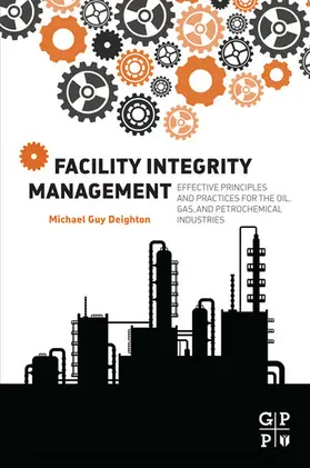 Deighton MENG / Deighton | Facility Integrity Management | E-Book | www.sack.de