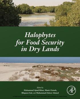 Ozturk / Gul | Halophytes for Food Security in Dry Lands | E-Book | sack.de