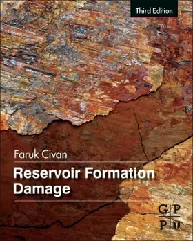 Civan | Reservoir Formation Damage | Buch | 978-0-12-801898-9 | sack.de