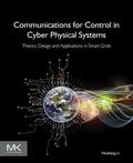 Li |  Communications for Control in Cyber Physical Systems | eBook | Sack Fachmedien