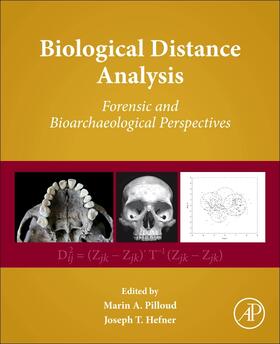 Pilloud / Hefner | Biological Distance Analysis | Buch | 978-0-12-801966-5 | sack.de