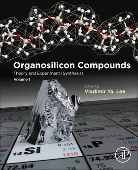 Lee | Organosilicon Compounds | Buch | 978-0-12-801981-8 | sack.de