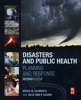 Clements / Casani |  Disasters and Public Health | eBook | Sack Fachmedien