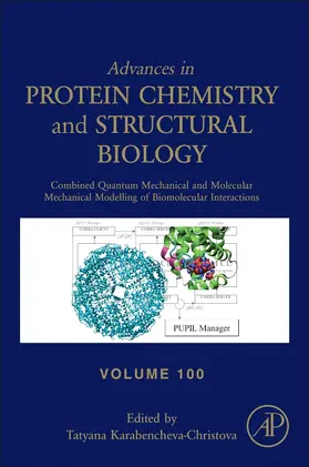 Combined Quantum Mechanical and Molecular Mechanical Modelling of Biomolecular Interactions | Buch | 978-0-12-802003-6 | sack.de