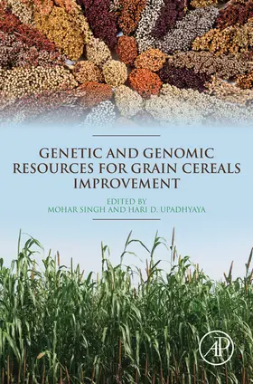 Singh / Upadhyaya | Genetic and Genomic Resources for Grain Cereals Improvement | E-Book | www.sack.de