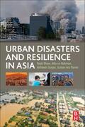 Shaw / Atta-ur-Rahman / Surjan |  Urban Disasters and Resilience in Asia | Buch |  Sack Fachmedien